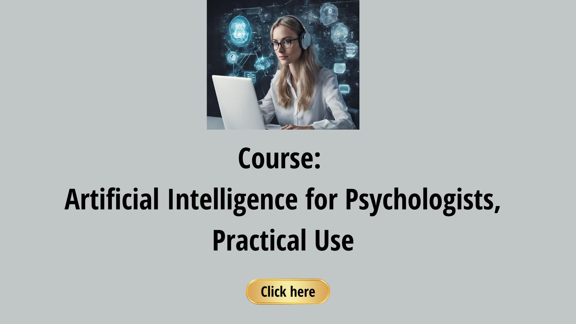 Course - Artificial Intelligence for Psychologists, Practical Use